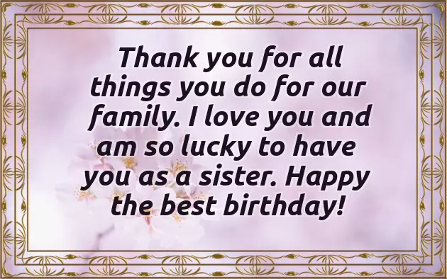 Quotes On Birthday Wishes For Sister Quotes On Birthday Wishes For Sister
