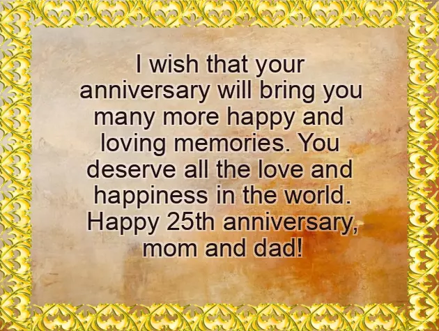 Happy 25Th Wedding Anniversary Wishes To Mom And Dad Happy 25Th Wedding Anniversary Wishes To Mom And Dad