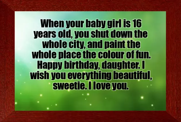 16Th Birthday Wishes For Daughter 16Th Birthday Wishes For Daughter